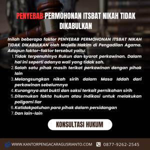 PENYEBAB PERMOHONAN ITSBAT NIKAH TIDAK DIKABULKAN