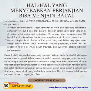 HAL-HAL YANG MENYEBABKAN PERJANJIAN BISA MENJADI BATAL