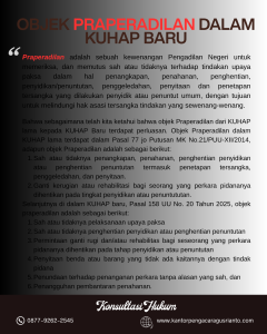 OBJEK PRAPERADILAN DALAM KUHAP BARU