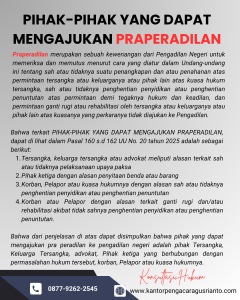 PIHAK-PIHAK YANG DAPAT MENGAJUKAN PRAPERADILAN