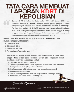 TATA CARA MEMBUAT LAPORAN KDRT DI KEPOLISIAN