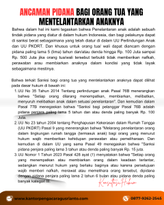 ANCAMAN PIDANA BAGI ORANG TUA YANG MENTELANTARKAN ANAKNYA