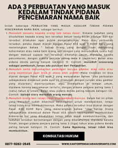 ADA 3 PERBUATAN YANG MASUK KEDALAM TINDAK PIDANA PENCEMARAN NAMA BAIK
