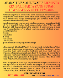 APAKAH BISA AHLI WARIS MEMINTA KEMBALI HARTA YANG SUDAH DIWAKAFKAN OLEH PEWARIS