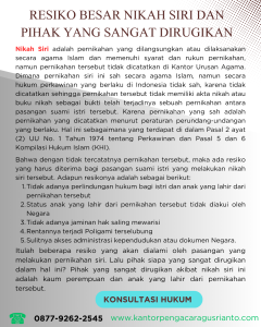 RESIKO BESAR NIKAH SIRI DAN PIHAK YANG SANGAT DIRUGIKAN