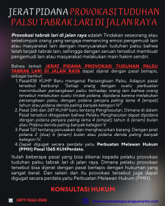 JERAT PIDANA PROVOKASI TUDUHAN PALSU TABRAK LARI DI JALAN RAYA