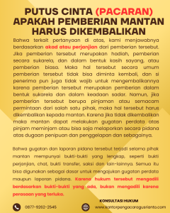 PUTUS CINTA (PACARAN) APAKAH PEMBERIAN MANTAN HARUS DIKEMBALIKAN