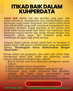 ITIKAD BAIK DALAM KUHPERDATA