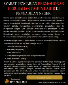 SYARAT PENGAJUAN PERMOHONAN PERUBAHAN TAHUN LAHIR DI PENGADILAN NEGERI