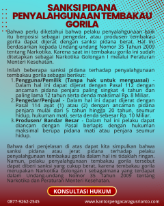 SANKSI PIDANA PENYALAHGUNAAN TEMBAKAU GORILA