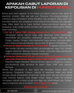 APAKAH CABUT LAPORAN DI KEPOLISIAN DI PUNGUT BIAYA
