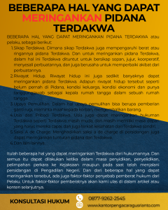 BEBERAPA HAL YANG DAPAT MERINGANKAN PIDANA TERDAKWA