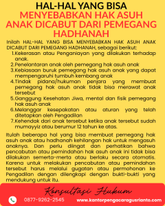HAL-HAL YANG BISA MENYEBABKAN HAK ASUH ANAK DICABUT DARI PEMEGANG HADHANAH