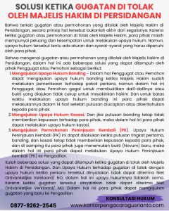 SOLUSI KETIKA GUGATAN DI TOLAK OLEH MAJELIS HAKIM DI PERSIDANGAN
